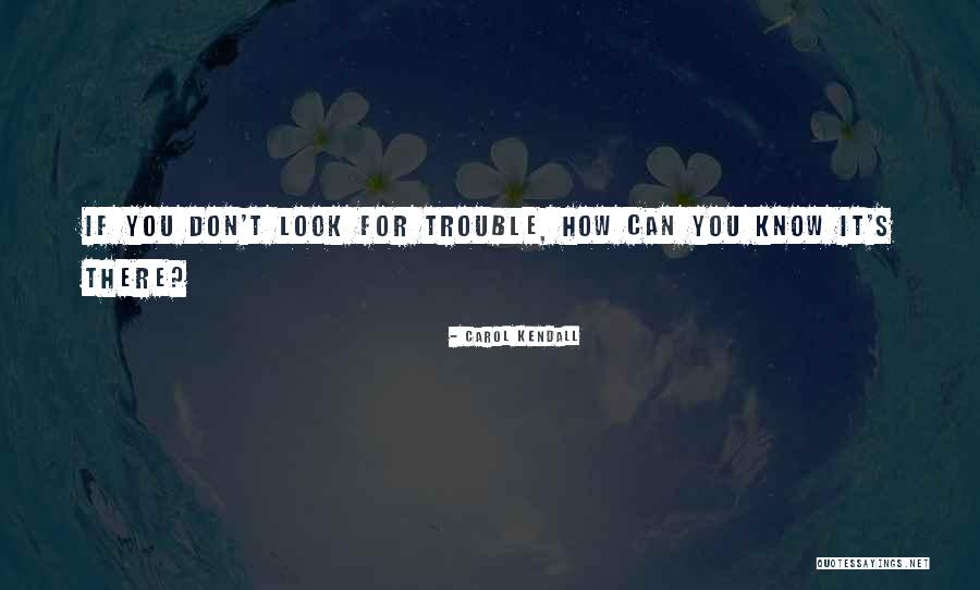 Humes Ford Quotes By Carol Kendall Humes Ford Quotes By Carol Kendall