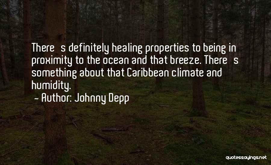 Humidity Quotes By Johnny Depp