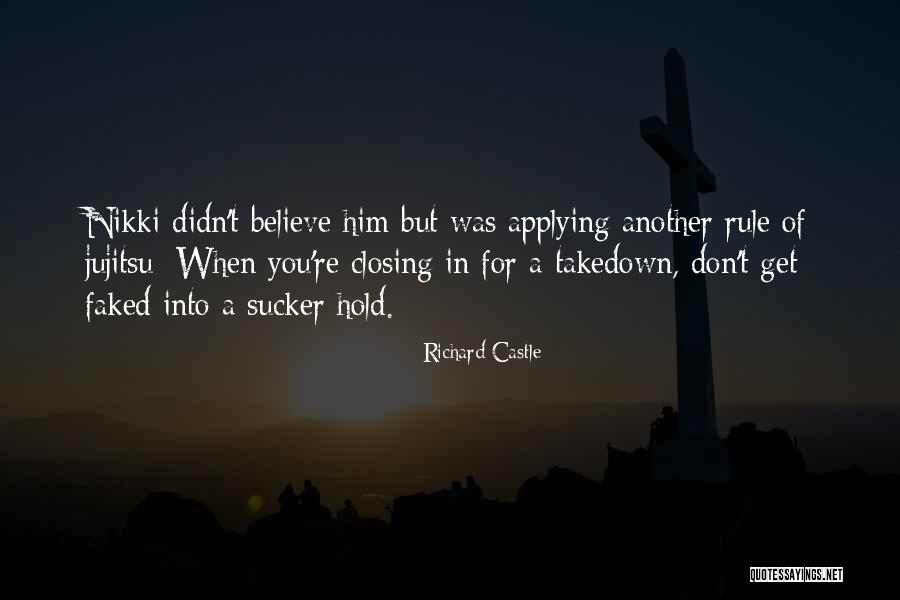 Humildade Na Quotes By Richard Castle Humildade Na Quotes By Richard Castle