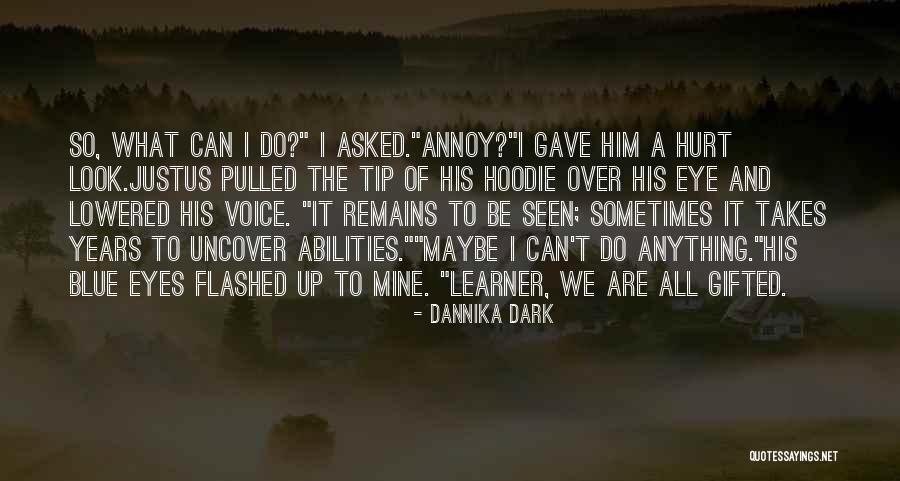 Humildemente Scrop Quotes By Dannika Dark Humildemente Scrop Quotes By Dannika Dark