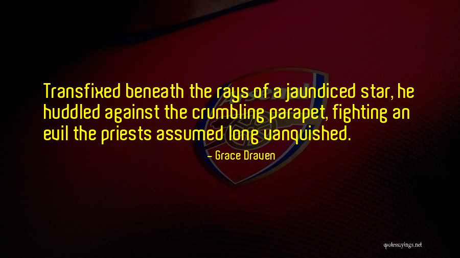 Humildemente Significado Quotes By Grace Draven Humildemente Significado Quotes By Grace Draven