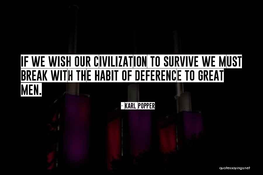 Humildes Delgadina Quotes By Karl Popper Humildes Delgadina Quotes By Karl Popper