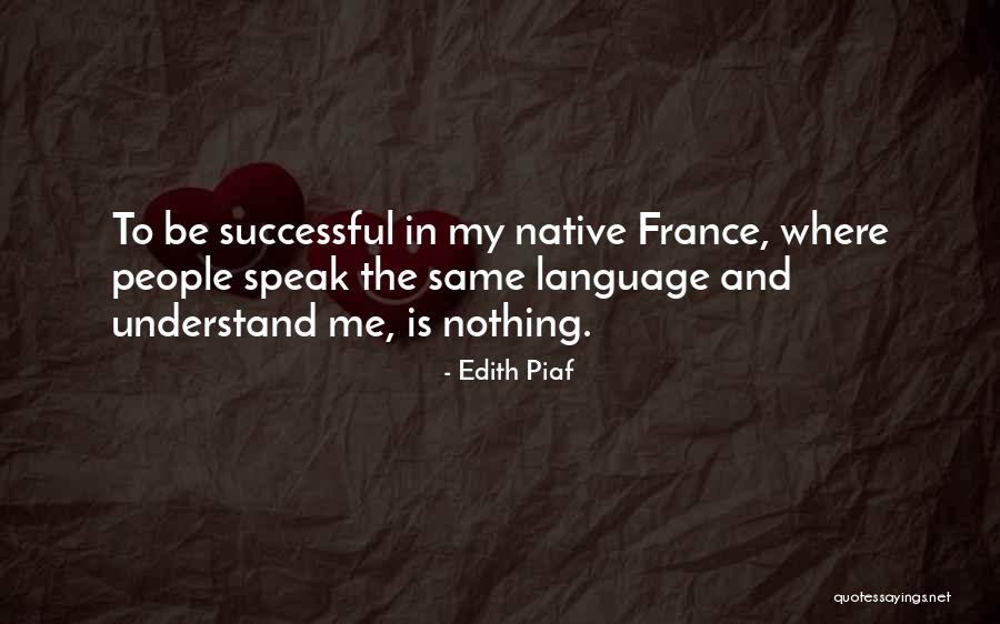 Humilhar Quotes By Edith Piaf Humilhar Quotes By Edith Piaf