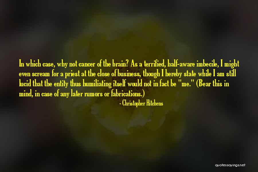 Humiliating Quotes By Christopher Hitchens