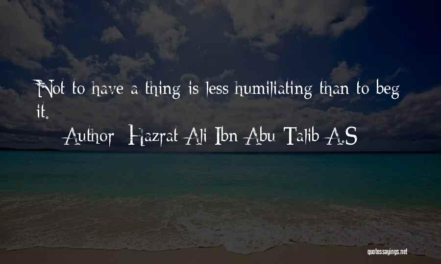 Humiliating Quotes By Hazrat Ali Ibn Abu-Talib A.S
