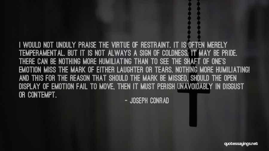 Humiliating Quotes By Joseph Conrad