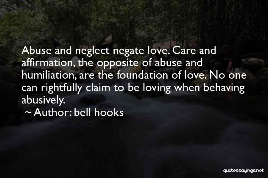 Humiliation Love Quotes By Bell Hooks