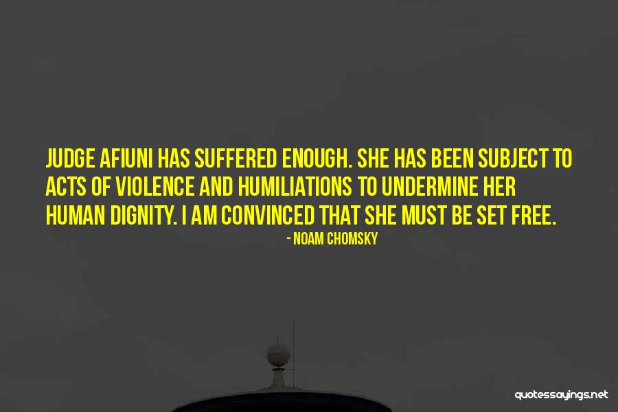 Humiliations Quotes By Noam Chomsky Humiliations Quotes By Noam Chomsky