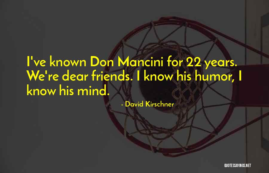 Humilis Buckeye Quotes By David Kirschner Humilis Buckeye Quotes By David Kirschner