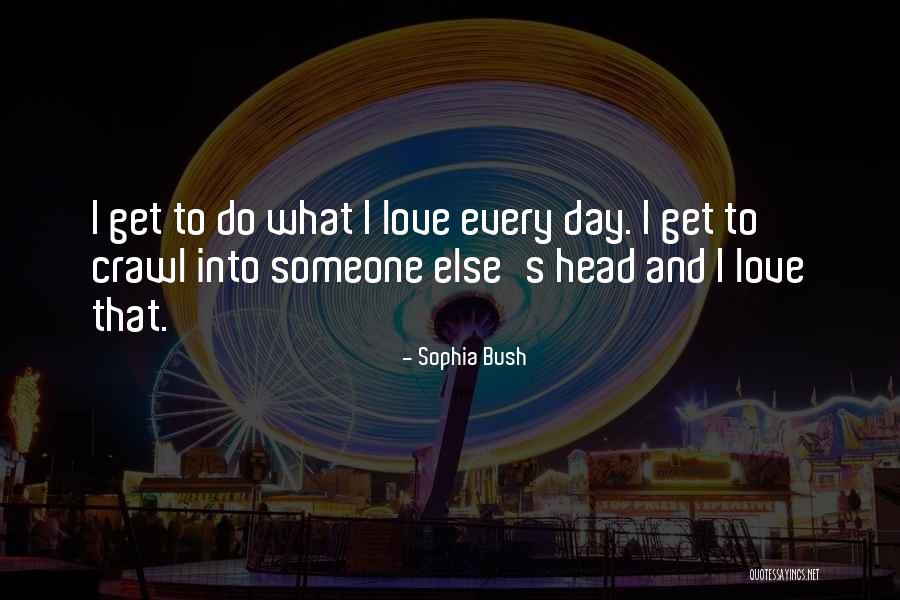 Humilis Buckeye Quotes By Sophia Bush Humilis Buckeye Quotes By Sophia Bush