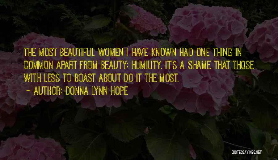 Humility And Bragging Quotes By Donna Lynn Hope