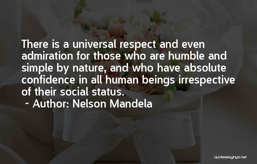 Humility And Confidence Quotes By Nelson Mandela