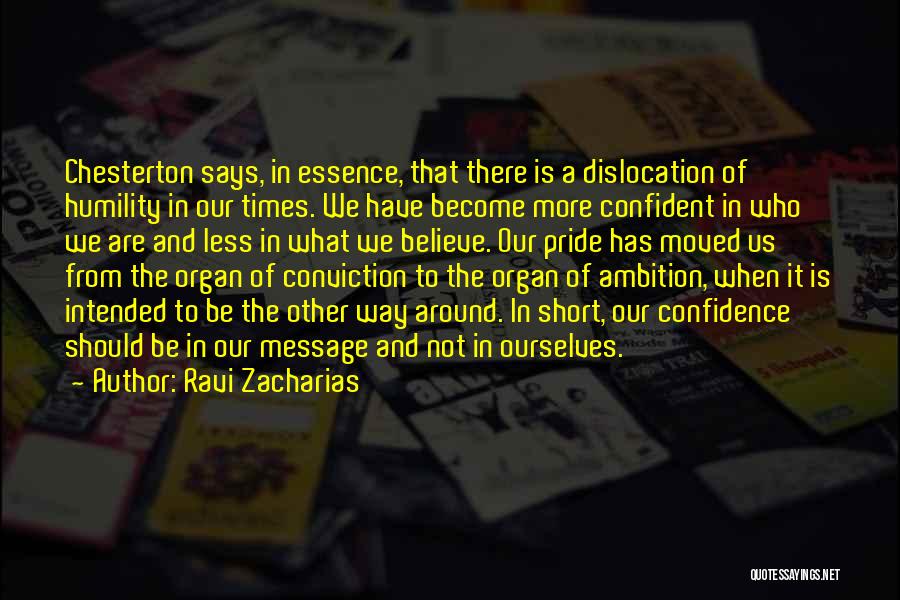 Humility And Confidence Quotes By Ravi Zacharias