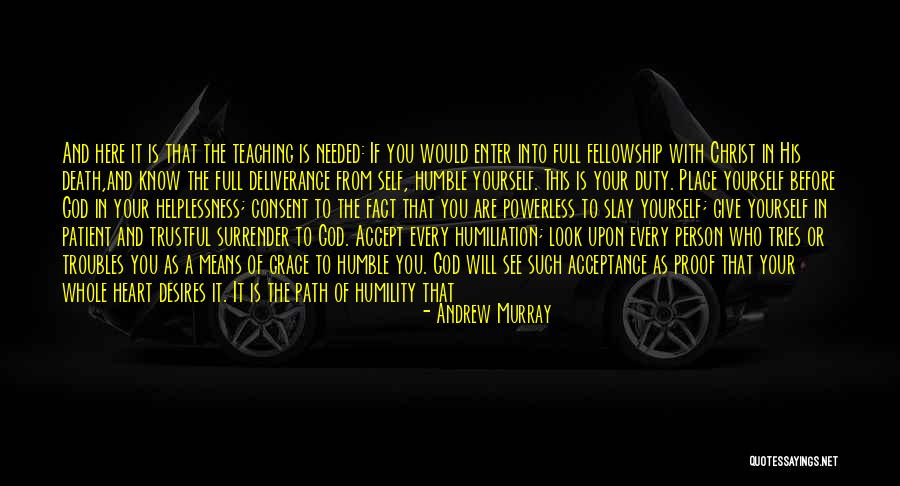 Humility And Grace Quotes By Andrew Murray Humility And Grace Quotes By Andrew Murray