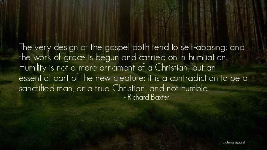 Humility And Grace Quotes By Richard Baxter Humility And Grace Quotes By Richard Baxter