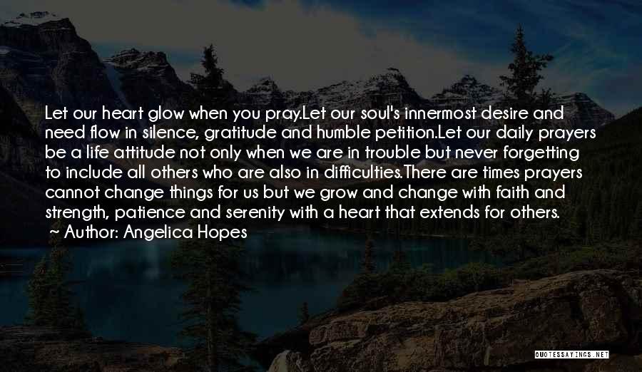 Humility And Gratitude Quotes By Angelica Hopes