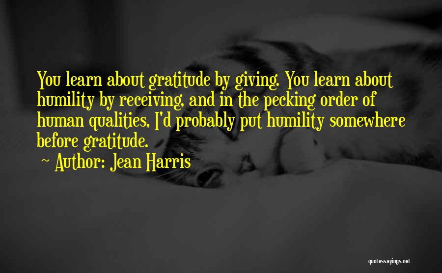 Humility And Gratitude Quotes By Jean Harris