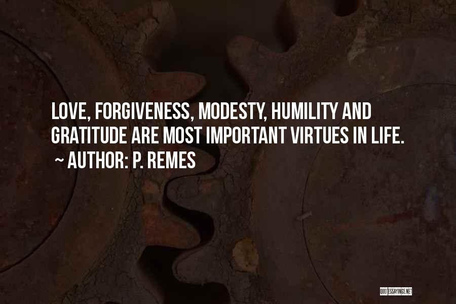 Humility And Gratitude Quotes By P. Remes