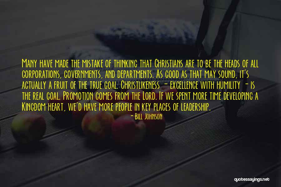Humility And Leadership Quotes By Bill Johnson Humility And Leadership Quotes By Bill Johnson