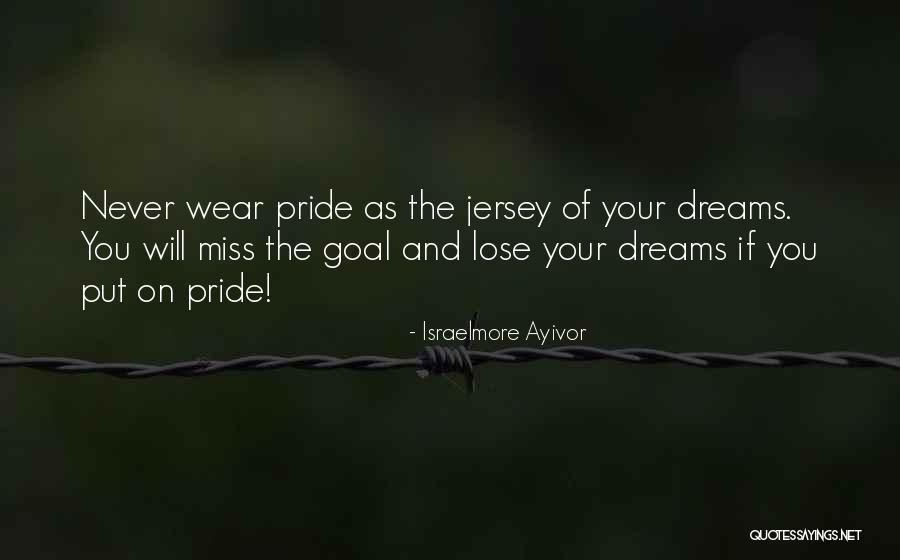 Humility And Pride Quotes By Israelmore Ayivor