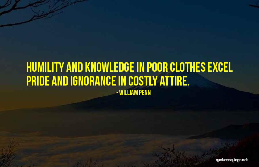 Humility And Pride Quotes By William Penn