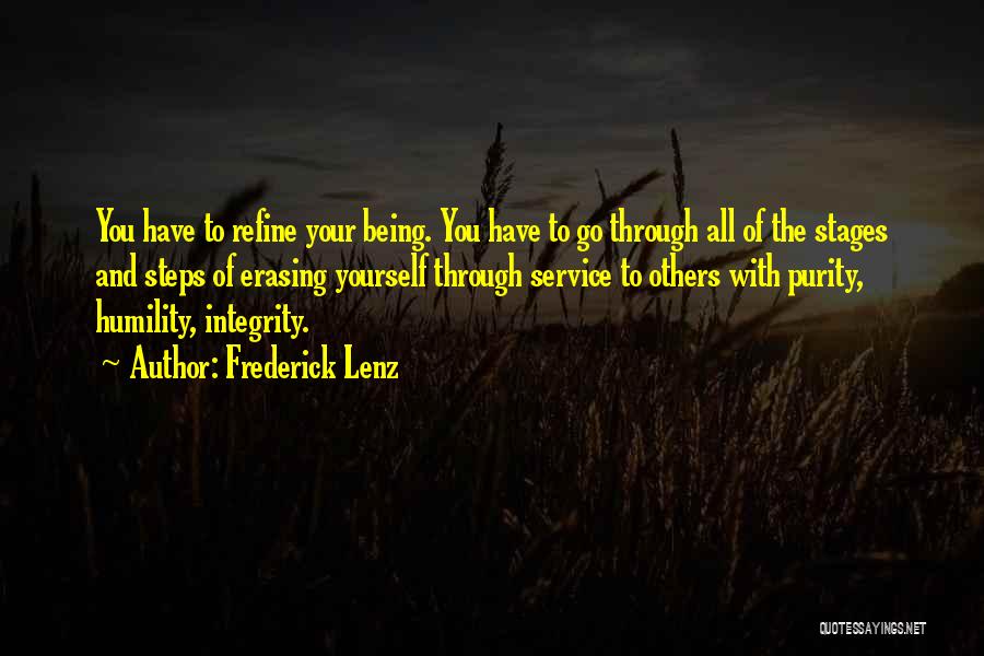 Humility And Service Quotes By Frederick Lenz