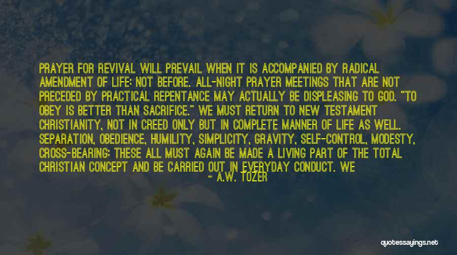 Humility And Simplicity Quotes By A.W. Tozer Humility And Simplicity Quotes By A.W. Tozer