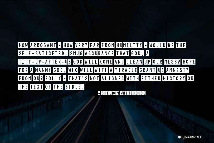 Humility Bible Quotes By Sheldon Whitehouse Humility Bible Quotes By Sheldon Whitehouse