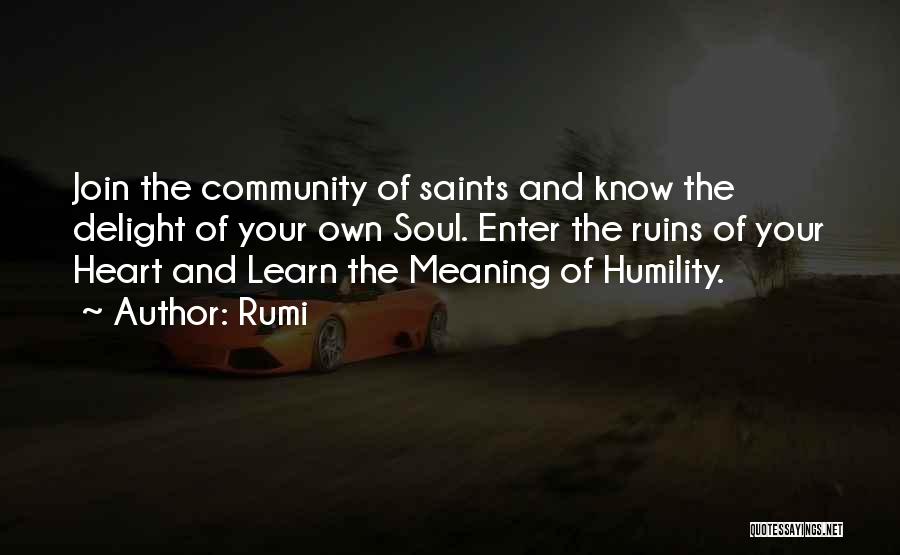 Humility By Saints Quotes By Rumi