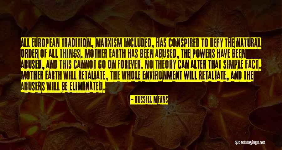 Humility Humorous Quotes By Russell Means Humility Humorous Quotes By Russell Means
