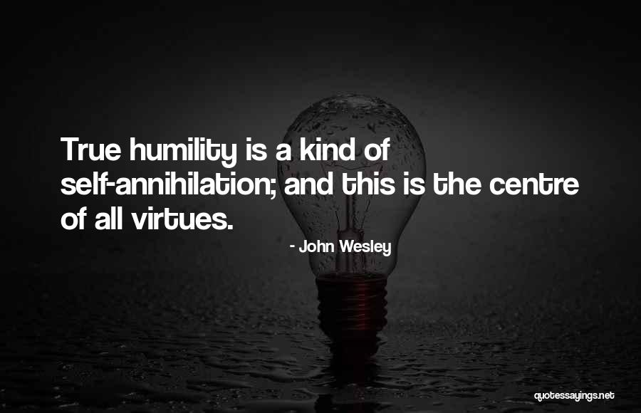 Humility Quotes By John Wesley Humility Quotes By John Wesley