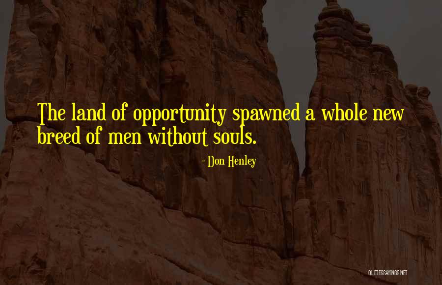 Humility Tagalog Quotes By Don Henley Humility Tagalog Quotes By Don Henley