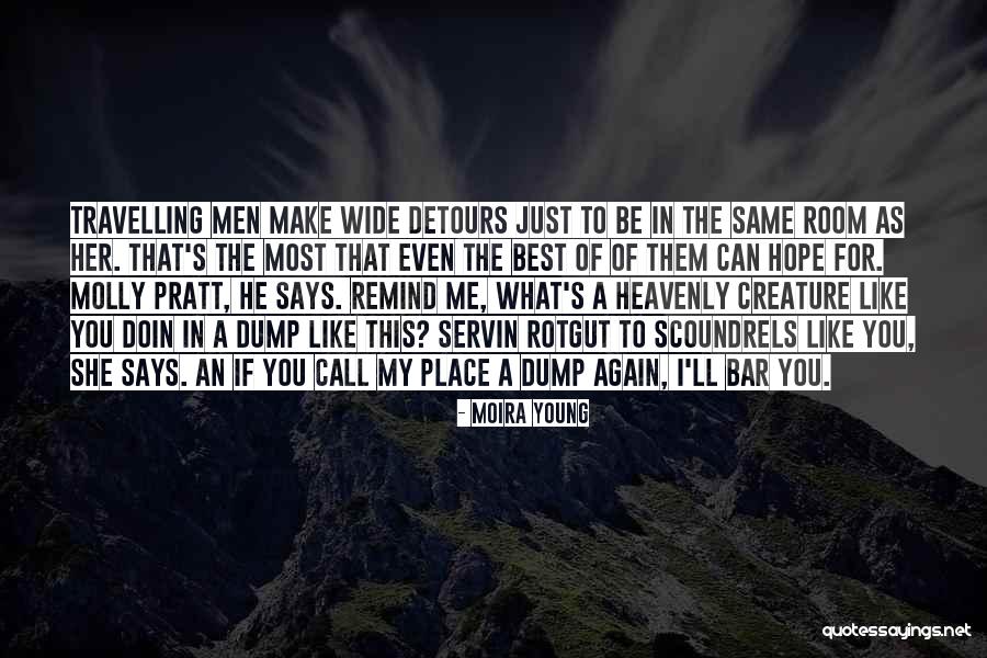 Humillar Rae Quotes By Moira Young Humillar Rae Quotes By Moira Young