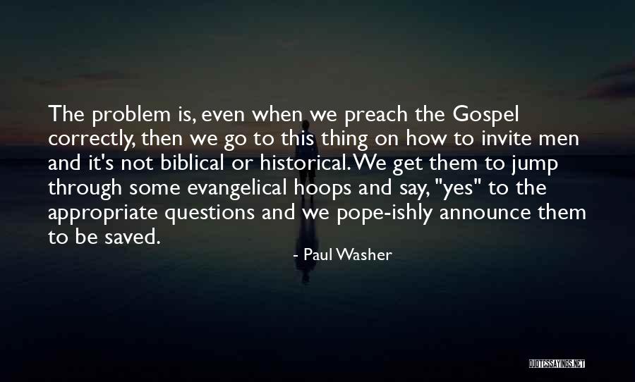 Humillarse Significado Quotes By Paul Washer