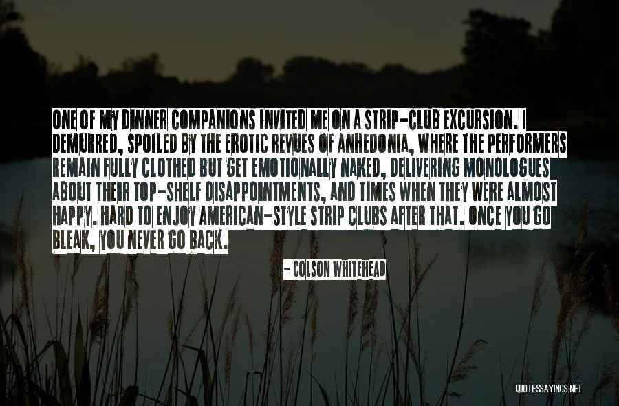 Hummable Songs Quotes By Colson Whitehead Hummable Songs Quotes By Colson Whitehead