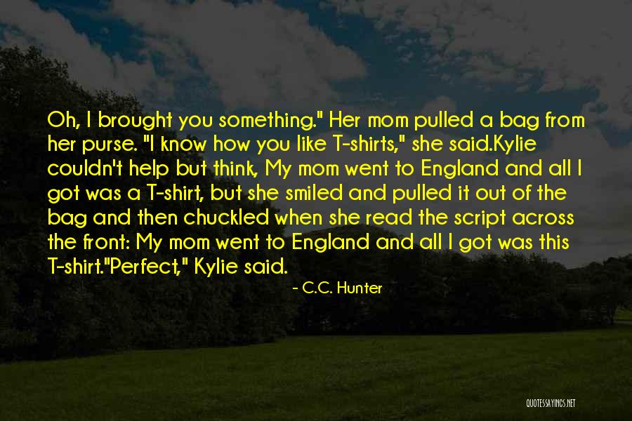 Hummeln Im Quotes By C.C. Hunter Hummeln Im Quotes By C.C. Hunter