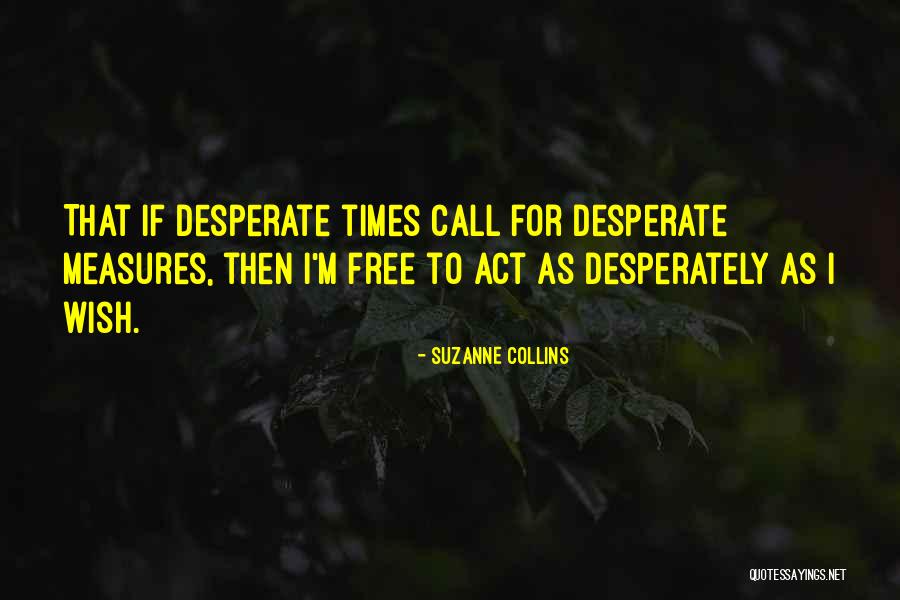 Hummeln Kaufen Quotes By Suzanne Collins Hummeln Kaufen Quotes By Suzanne Collins