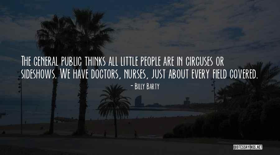 Hummer Doctors Visit Quotes By Billy Barty Hummer Doctors Visit Quotes By Billy Barty