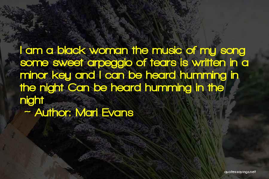 Humming Music Quotes By Mari Evans
