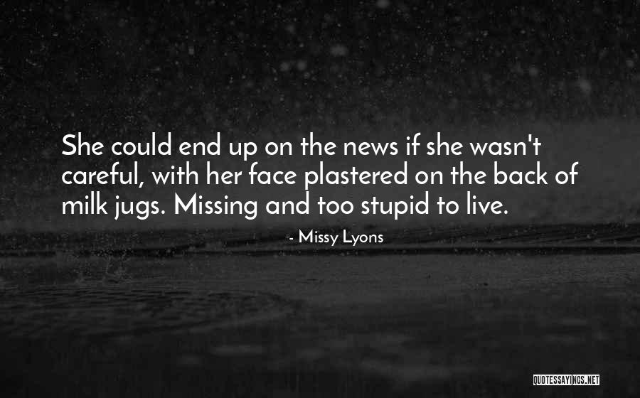 Humminginears Quotes By Missy Lyons Humminginears Quotes By Missy Lyons