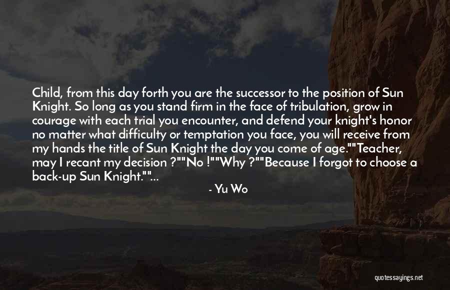 Humor Age Quotes By Yu Wo Humor Age Quotes By Yu Wo