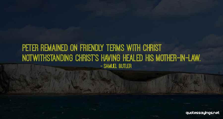 Humor And Healing Quotes By Samuel Butler Humor And Healing Quotes By Samuel Butler