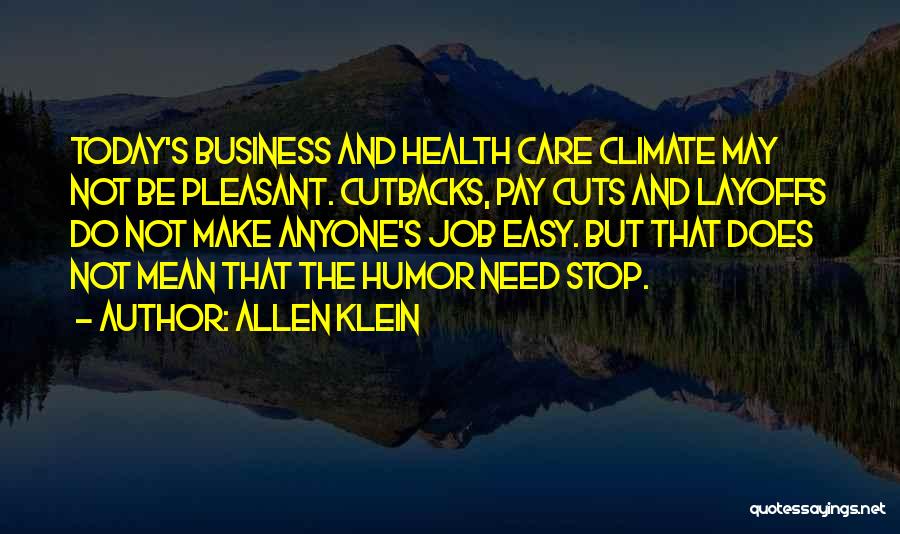 Humor And Health Quotes By Allen Klein