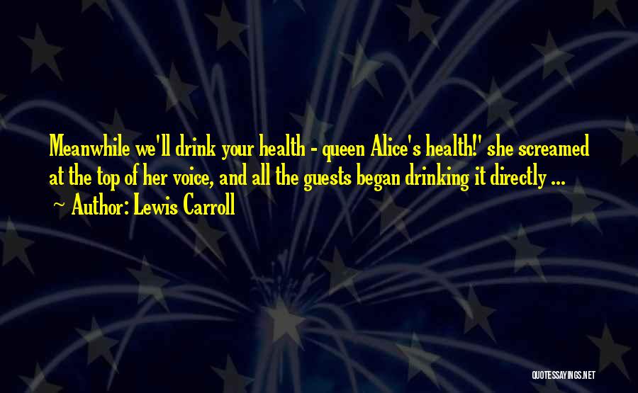 Humor And Health Quotes By Lewis Carroll