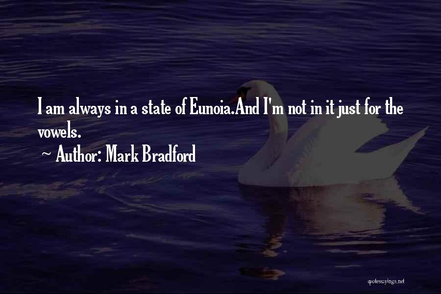 Humor And Health Quotes By Mark Bradford