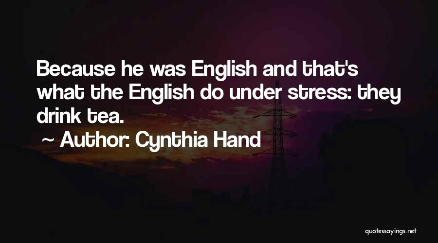 Humor And Stress Quotes By Cynthia Hand