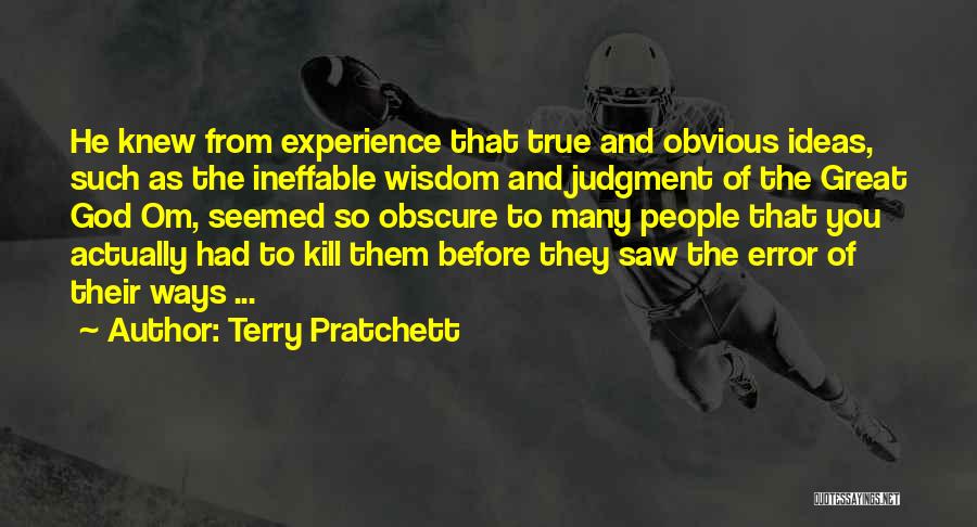 Humor And Wisdom Quotes By Terry Pratchett