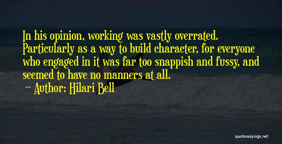 Humor At Work Quotes By Hilari Bell