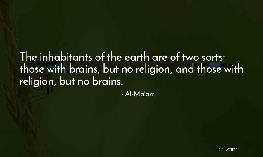 Humor Atheism Quotes By Al-Ma'arri Humor Atheism Quotes By Al-Ma'arri