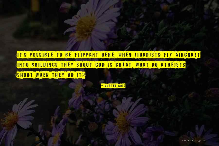 Humor Atheism Quotes By Martin Amis Humor Atheism Quotes By Martin Amis